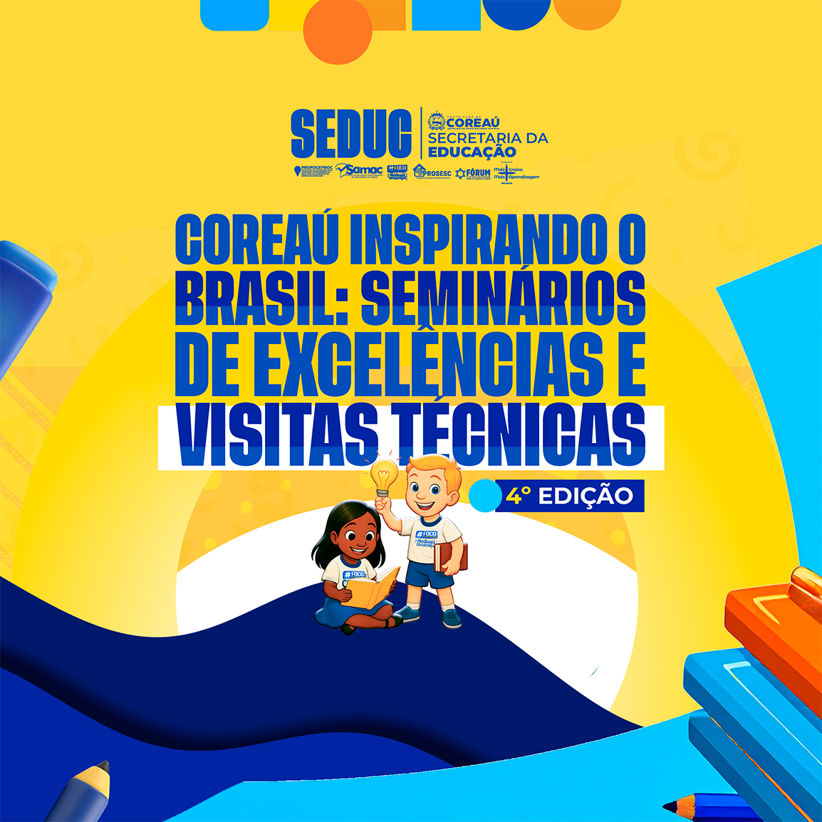 Seminário de Excelência em Políticas Públicas Educacionais: Coreaú Inspirando o Brasil.
